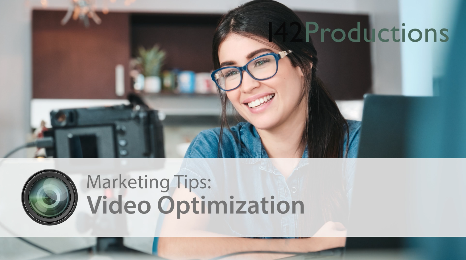 Marketing Tips: Video Optimization